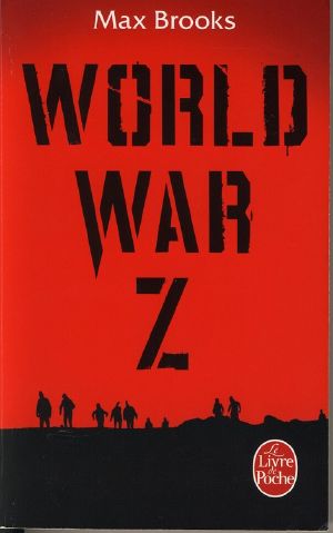 [Un livre Un film 01] • world war Z